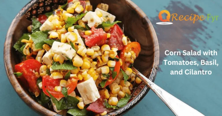 Corn Salad with Tomatoes, Basil, and Cilantro