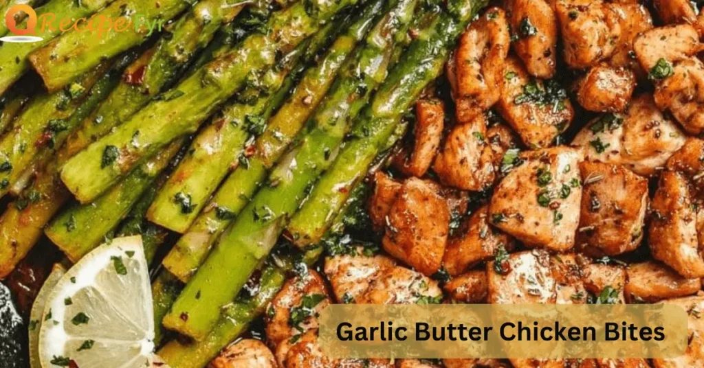 Garlic Butter Chicken Bites With Lemon Asparagus