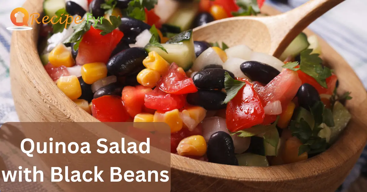 Recipe 3: Quinoa Salad with Black Beans, Corn, and Avocado